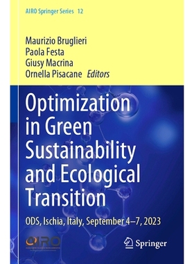 预订 Optimization in Green Sustainability and Ecological Transition: ODS, Ischia, Italy, September 4–7, 2023 绿色可持续