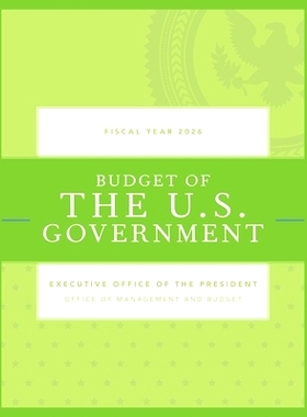 预订 Budget of the United States Government, Fiscal Year 2026: 9798892050685