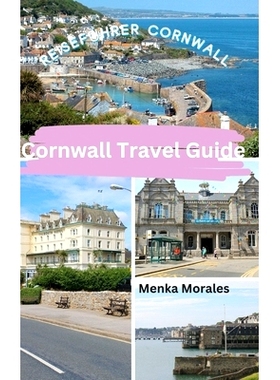 预订 Cornwall Travel Guide: Reiseführer Cornwall: 9798880581375