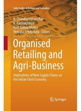 预订 Organised Retailing and Agri-Business: Implications of New Supply Chains on the Indian Farm Economy: 9788132229124