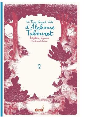 预订 Le Trop Grand Vide d'Alphonse Tabouret