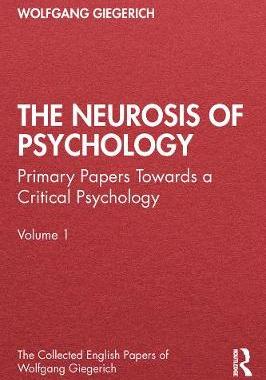 【预订】The Neurosis of Psychology