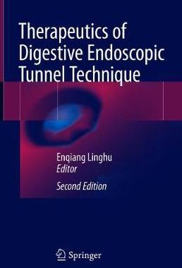 【预订】Therapeutics of Digestive Endoscopic Tunnel Technique