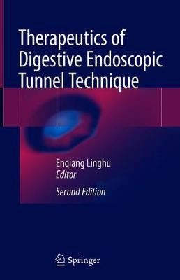 【预订】Therapeutics of Digestive Endoscopic Tunnel Technique
