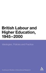 Labour and 预订 2000 1945 British Education Higher