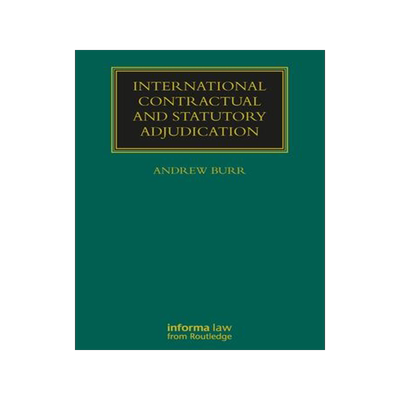 [预订]International Contractual and Statutory Adjudication 9781032179162