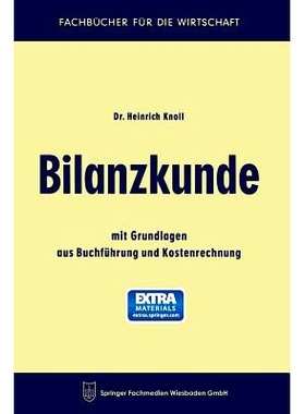 预订 Bilanzkunde: mit Grundlagen aus Buchführung und Kostenrechnung: 9783663127338