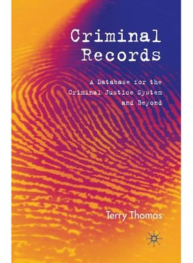 预订 Criminal Records: A Database for the Criminal Justice System and Beyond: 9781349283330