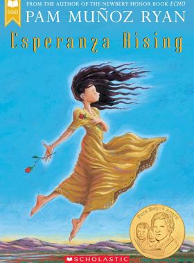 现货 英文原版 飞翔的埃斯佩兰萨 获奖儿童小说 文学读物 Pam Munoz Ryan: Esperanza Rising