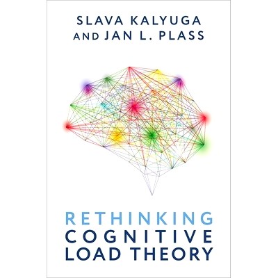 预订 Rethinking Cognitive Load Theory 重新思考认知负荷理论: 9780190078508