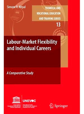 预订 Labour-Market Flexibility and Individual Careers: A Comparative Study: 9789400735026