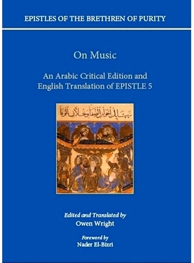 预订 On Music: An Arabic critical edition and English translation of Epistle 5 关于音乐：阿拉伯语关键版和英文书信翻译5: