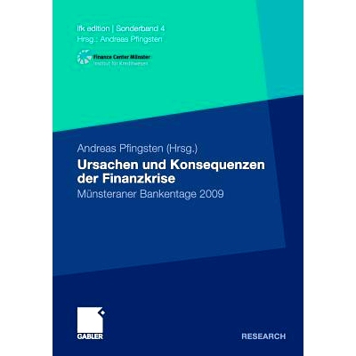 预订 Ursachen und Konsequenzen der Finanzkrise: Münsteraner Bankentage 2009: 9783834935496