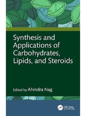 预订 Synthesis and Applications of Carbohydrates, Lipids, and Steroids: 9781032568607