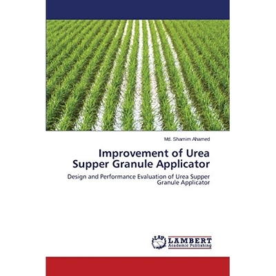 预订 Improvement of Urea Supper Granule Applicator: 9783659152542