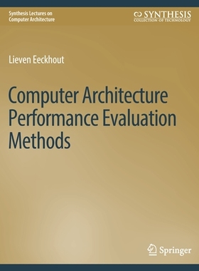 预订 Computer Architecture Performance Evaluation Methods