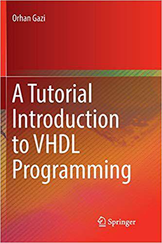【预售】A Tutorial Introduction to VHDL Programming