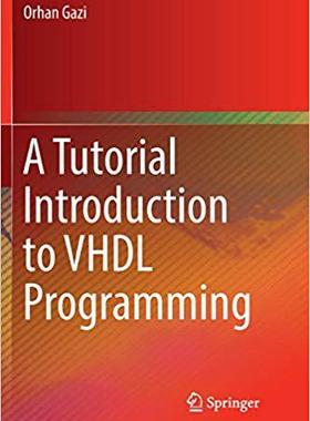 【预售】A Tutorial Introduction to VHDL Programming