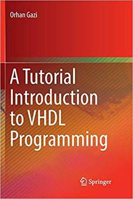 【预售】A Tutorial Introduction to VHDL Programming