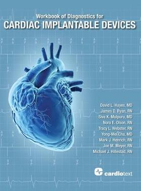 [预订]Workbook of Diagnostics for Cardiac Implantable Devices 9781942909385