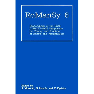 Proceedings of the Sixth CISM-IFToMM Sym