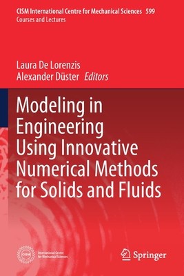 【预订】Modeling in Engineering Using Innovative Numerical Methods for Solids and Fluids