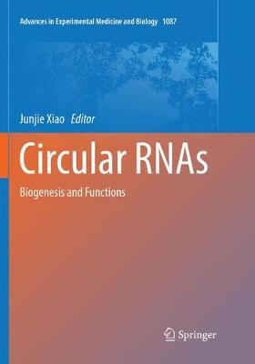 【预订】Circular Rnas: Biogenesis and Functions