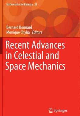 【预订】Recent Advances in Celestial and Space Mechanics