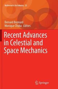 Advances Celestial Space Recent and Mechanics 预订