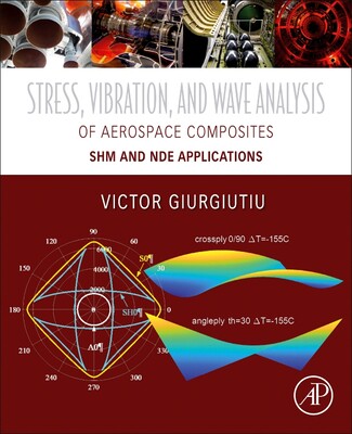 [预订]Stress, Vibration, and Wave Analysis in Aerospace Composites