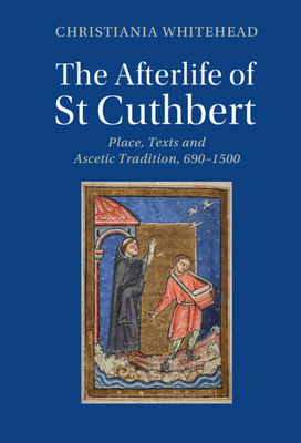 【预订】The Afterlife of St Cuthbert