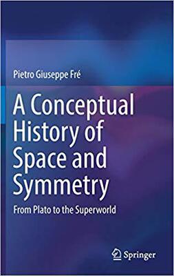 【预售】A Conceptual History of Space and Symmetry