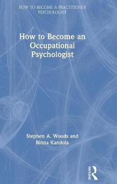 【预订】How to Become an Occupational Psychologist