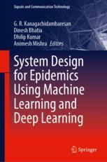 【预订】System Design for Epidemics Using Machine Learning and Deep Learning 9783031197512