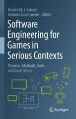 [预订]Software Engineering for Games in Serious Contexts: Theories, Methods, Tools, and Experiences 9783031333378