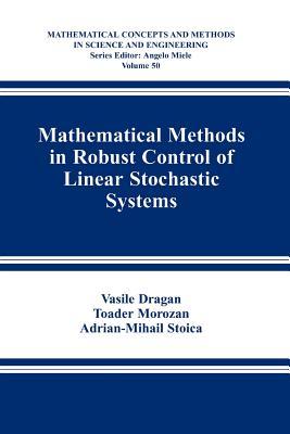 【预订】Mathematical Methods in Robust Control of Linear Stochastic Systems