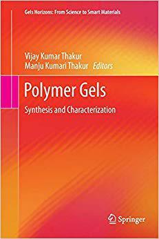 【预售】Polymer Gels: Synthesis and Characte...