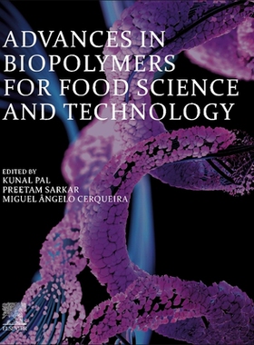 预订 Advances in Biopolymers for Food Science and Technology