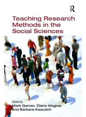 预订 Teaching Research Methods in the Social Sciences 社会科学研究方法教学: 9780754673521