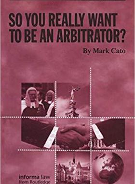 【预售】So you really want to be an Arbitrator?
