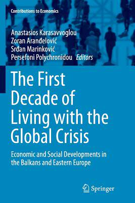 【预订】The First Decade of Living with the Global Crisis