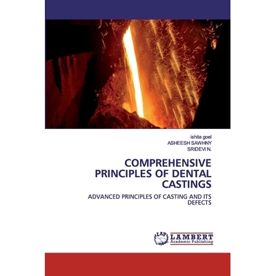 ADVANCED PRINCIPLES OF CASTING AND ITS D