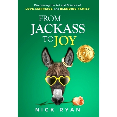 预订 From Jackass to Joy: Discovering the Art and Science of Love, Marriage, and Blending Family