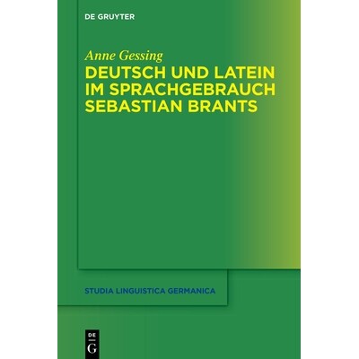 预订 Deutsch Und Latein Im Sprachgebrauch Sebastian Brants 9783119146135