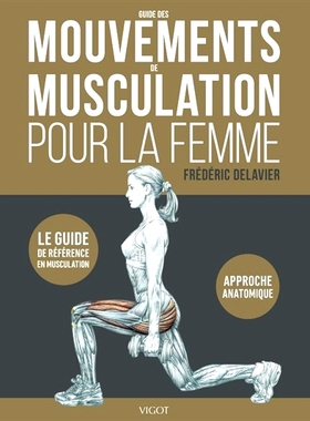 预订 Guide des mouvements de musculation pour la femme 女性健美动作指南: 9782711424115