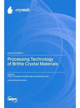 预订 Processing Technology of Brittle Crystal Materials: 9783036588667