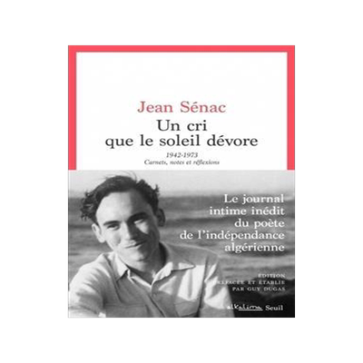[预订]Un cri que le soleil dévore : 1942-1973 : carnets, notes et réflexions 9782021539486