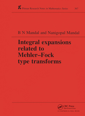 【预订】Integral Expansions Related to Mehler-Fock Type Transforms