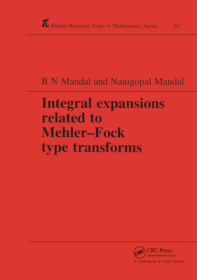 【预订】Integral Expansions Related to Mehler-Fock Type Transforms