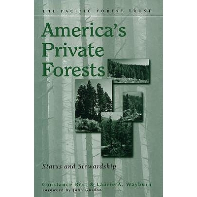 预订 America’s Private Forests: Status And Stewardship 美国的私人森林: 9781559639019